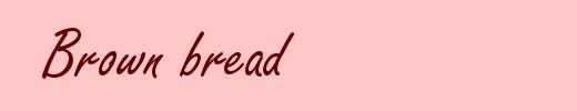 Brown bread